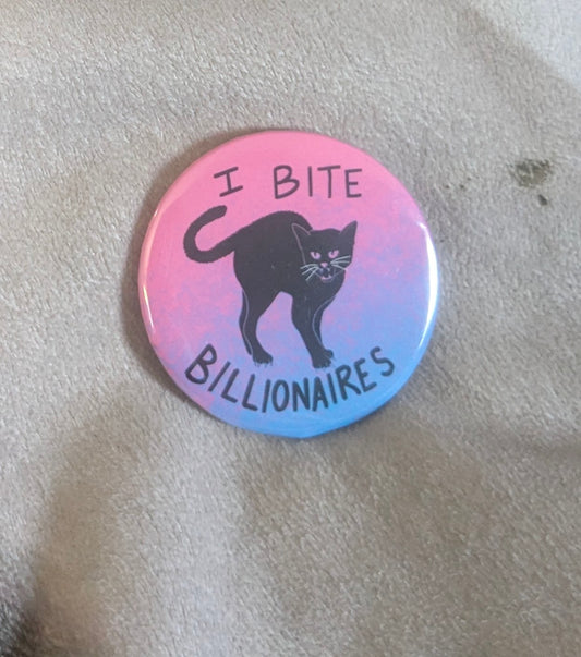 I Bite Billionaires button